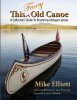 This Fancy Old Canoe Mike Elliott.jpeg